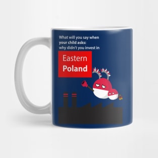 Polandball - Invest in Eastern Poland Mug